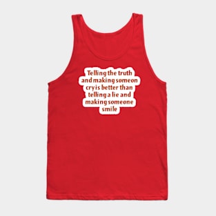 Making someone smile Tank Top